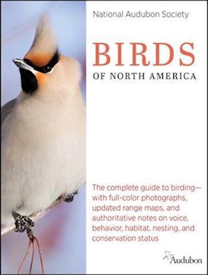 The National Audubon Society Birds of North America