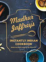 Madhur Jaffrey's Instantly Indian Cookbook