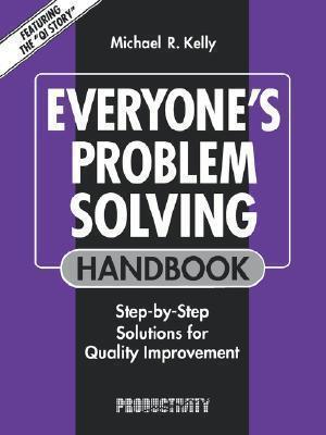 Everyone's Problem Solving Handbook