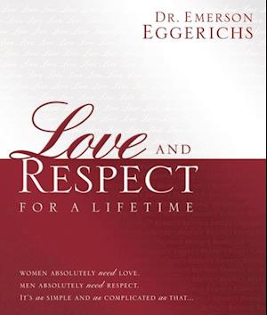 Love and Respect for a Lifetime: Gift Book