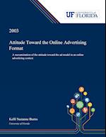 Attitude Toward the Online Advertising Format