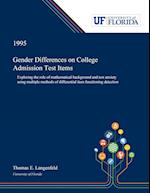 Gender Differences on College Admission Test Items