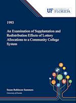 An Examination of Supplantation and Redistribution Effects of Lottery Allocations to a Community College System