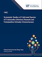 Systematic Studies of Cultivated Species of Codonanthe (Martius) Hanstein and Nematanthus Schrader (Gesneriaceae)