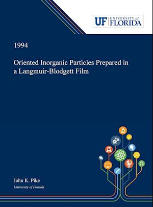 Oriented Inorganic Particles Prepared in a Langmuir-Blodgett Film