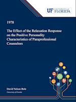 The Effect of the Relaxation Response on the Positive Personality Characteristics of Paraprofessional Counselors