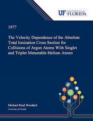 The Velocity Dependence of the Absolute Total Ionization Cross Section for Collisions of Argon Atoms With Singlet and Triplet Metastable Helium Atoms