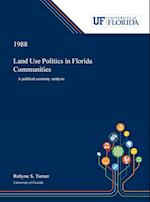 Land Use Politics in Florida Communities