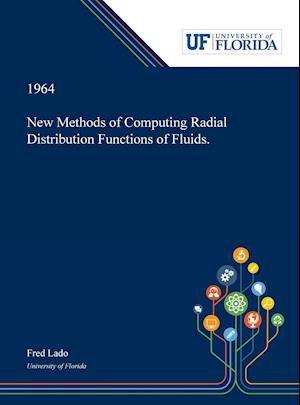 New Methods of Computing Radial Distribution Functions of Fluids.