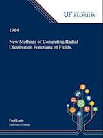 New Methods of Computing Radial Distribution Functions of Fluids.