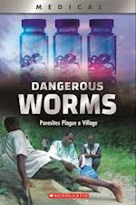 Dangerous Worms (Xbooks)