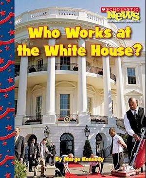 Who Works at the White House?