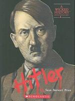 Adolf Hitler (a Wicked History)