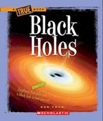 Black Holes (a True Book