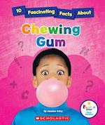 10 Fascinating Facts about Chewing Gum