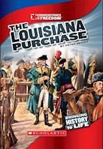 The Louisiana Purchase (Cornerstones of Freedom