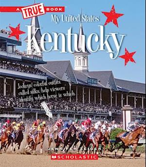 Kentucky (a True Book