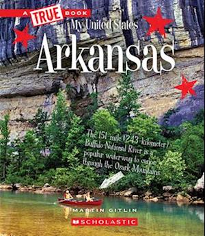 Arkansas (a True Book