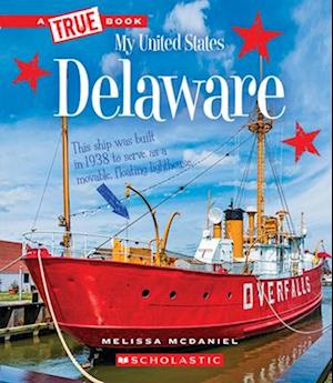 Delaware (a True Book
