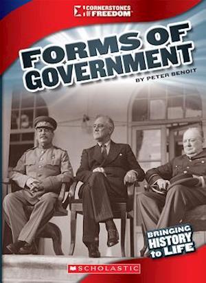 Forms of Government (Cornerstones of Freedom