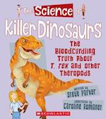 The Science of Killer Dinosaurs
