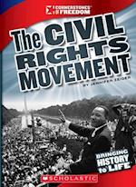 The Civil Rights Movement (Cornerstones of Freedom