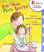 Eat Your Peas, Louise!