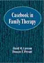 Casebook in Family Therapy