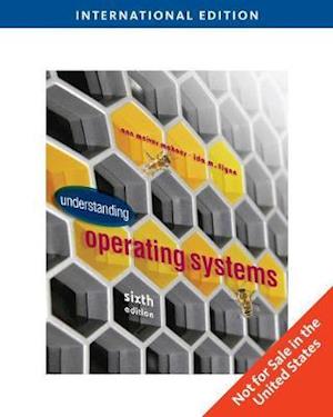 Understanding Operating Systems, International Edition