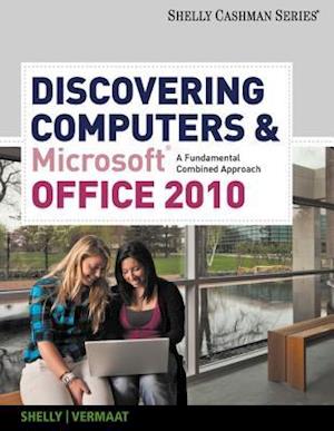 Discovering Computers and Microsoft Office 2010