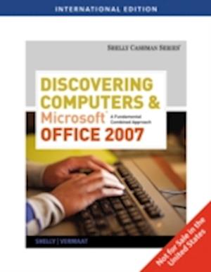 Discovering Computers and Microsoft Office 2007
