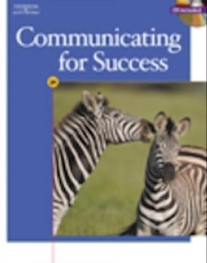 Communicating for Success [With CDROM]