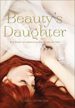 Beauty's Daughter