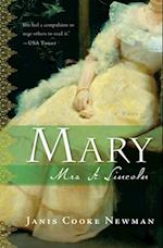 Mary, Mrs. A. Lincoln
