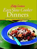 Betty Crocker's Easy Slow Cooker Dinners