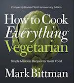 How to Cook Everything Vegetarian