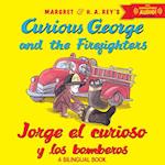 Jorge El Curioso Y Los Bomberos/Curious George and the Firefighters Bilingual