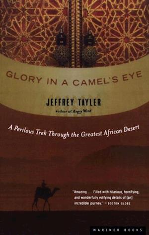 Glory in a Camel's Eye