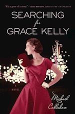 Callahan, M: Searching for Grace Kelly