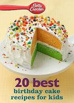 Betty Crocker Best Birthday Cake Recipes for Kids