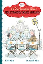 Hollywood, Dead Ahead, 5