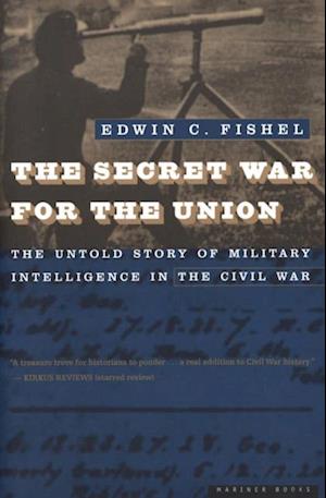 Secret War for the Union