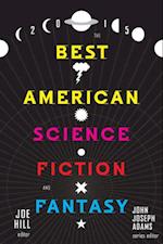 Best American Science Fiction and Fantasy 2015