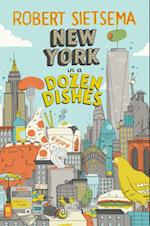 New York In A Dozen Dishes