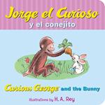 Jorge El Curioso y El Conejito/Curious George and the Bunny