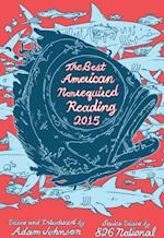 Best American Nonrequired Reading 2015