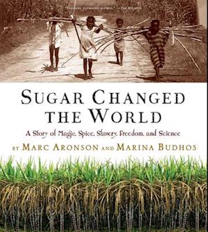 Sugar Changed the World