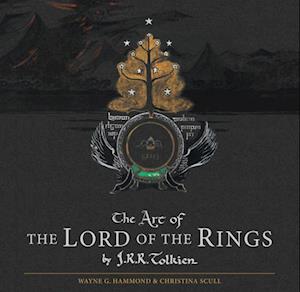 The Art of the Lord of the Rings by J.R.R. Tolkien