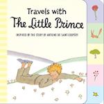 Travels with the Little Prince (Tabbed Board Book)