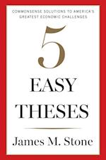 5 Easy Theses